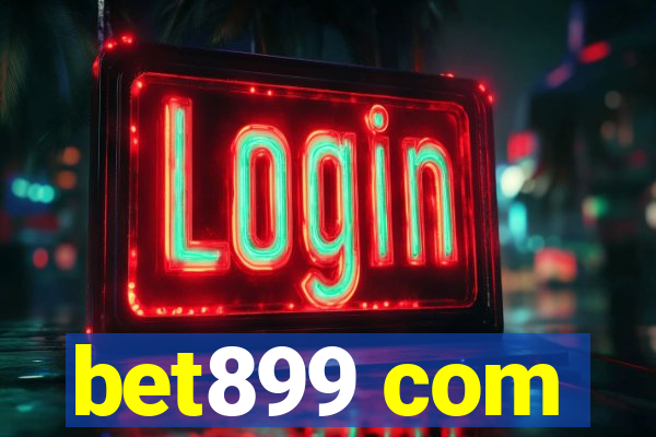 bet899 com